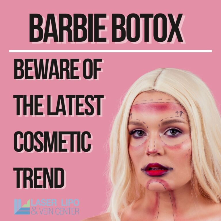 Beware of the Barbie Botox Laser Lipo and Vein Center